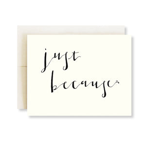 just because calligraphy card
